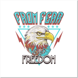 FROM FEAR TO FREEDOM Posters and Art